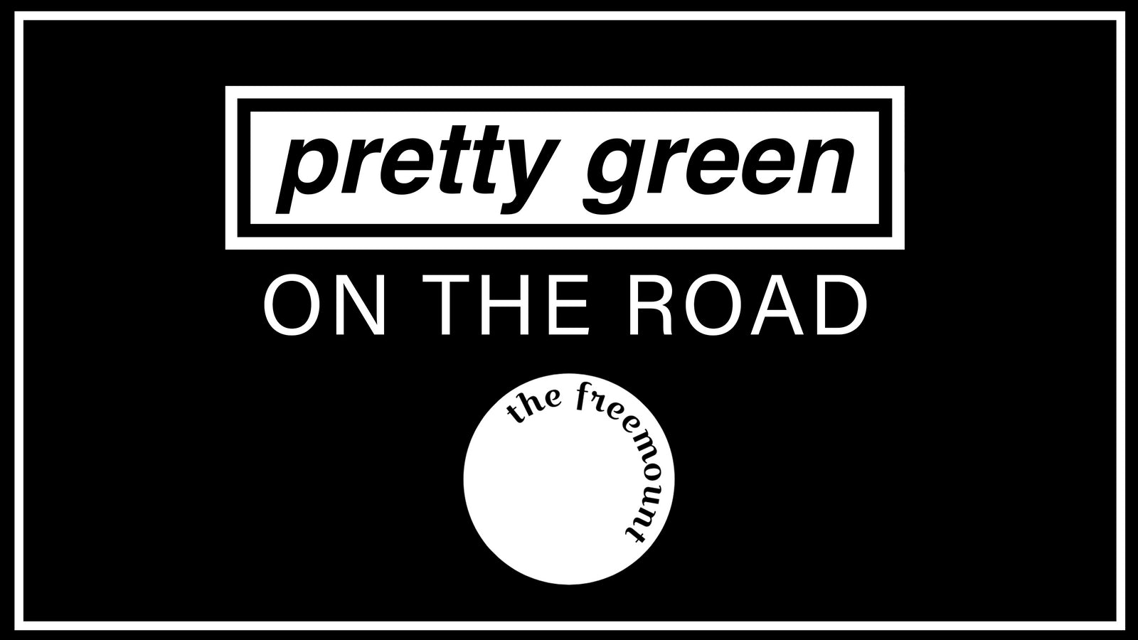 On The Road: The Freemount